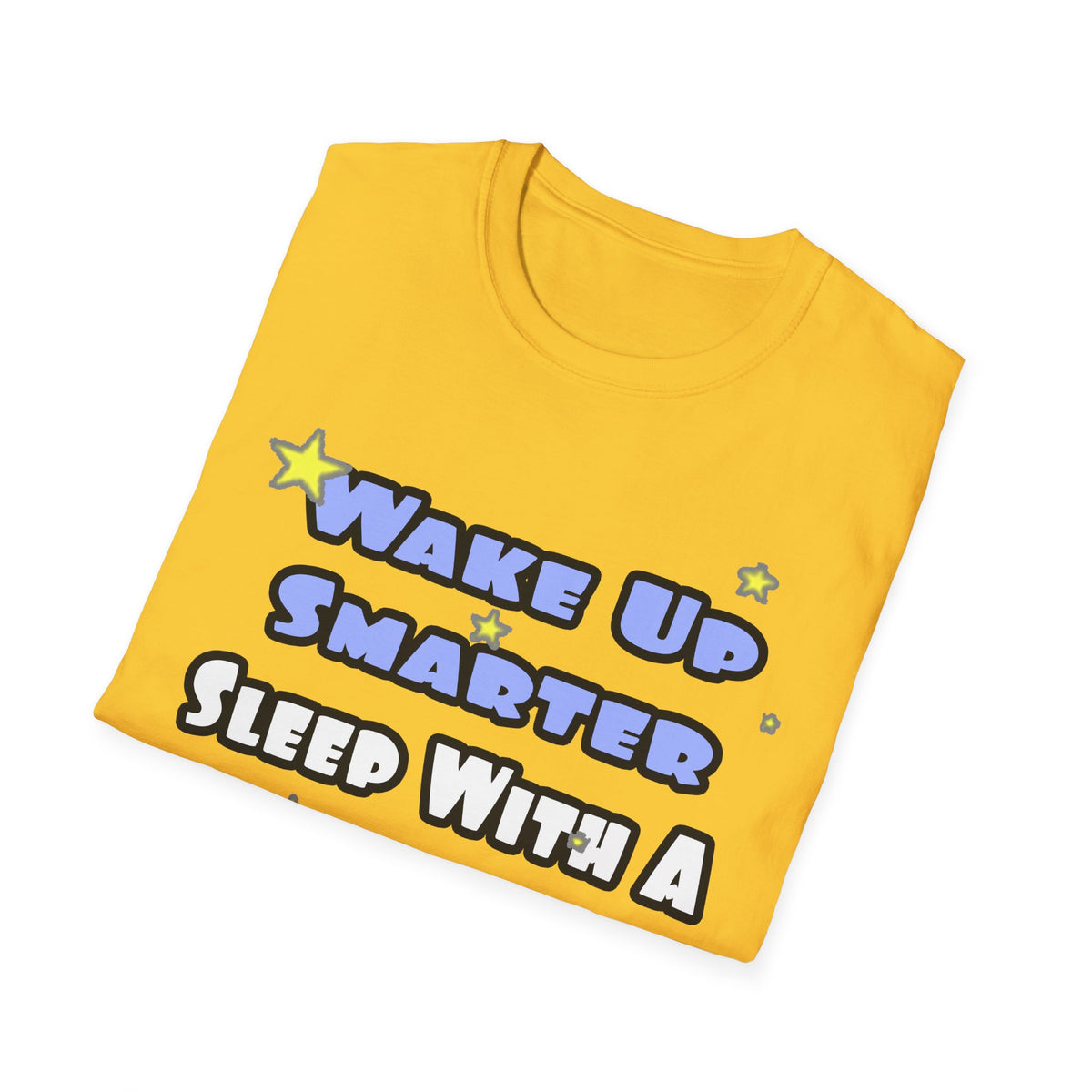 Wake Up Smarter...Sleep With a Farmer - Unisex Softstyle T-Shirt