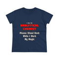 Analytical Chemist...Work My Magic - Women's Midweight Cotton Tee