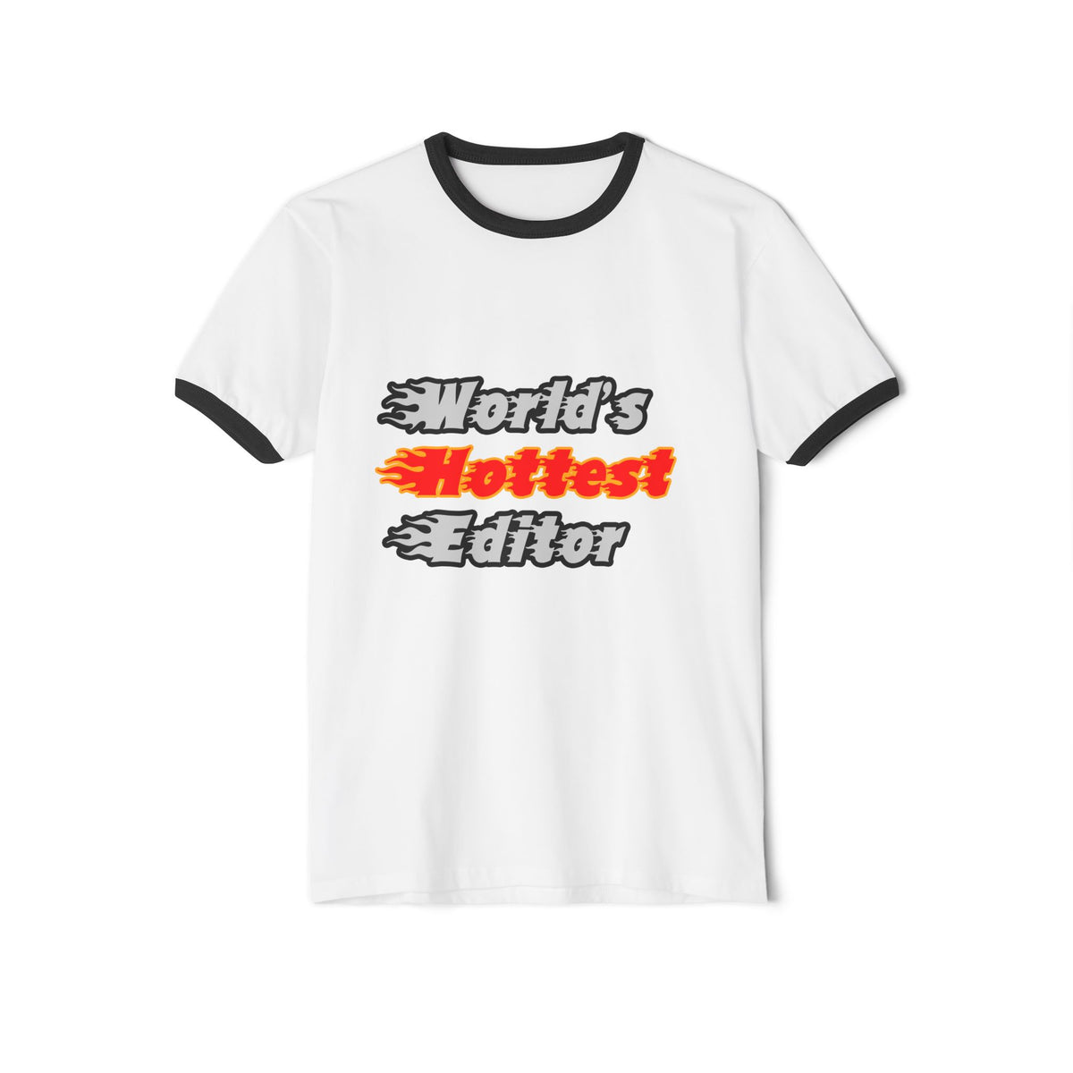 World's Hottest Editor - Unisex Cotton Ringer T-Shirt
