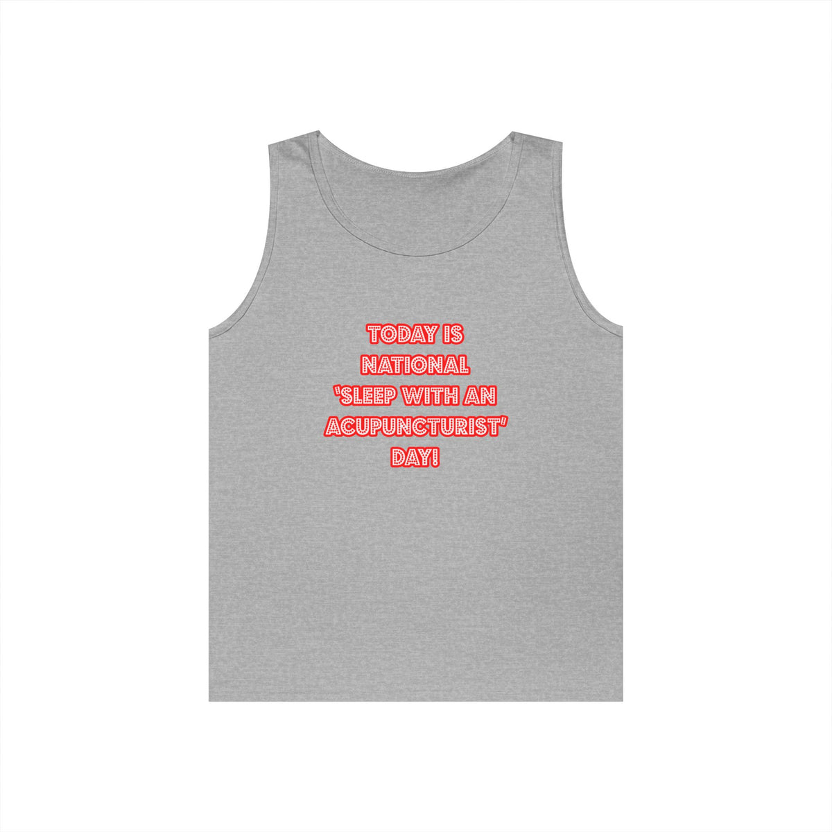 National 'Sleep With an Acupuncturist' Day - Unisex Heavy Cotton Tank Top