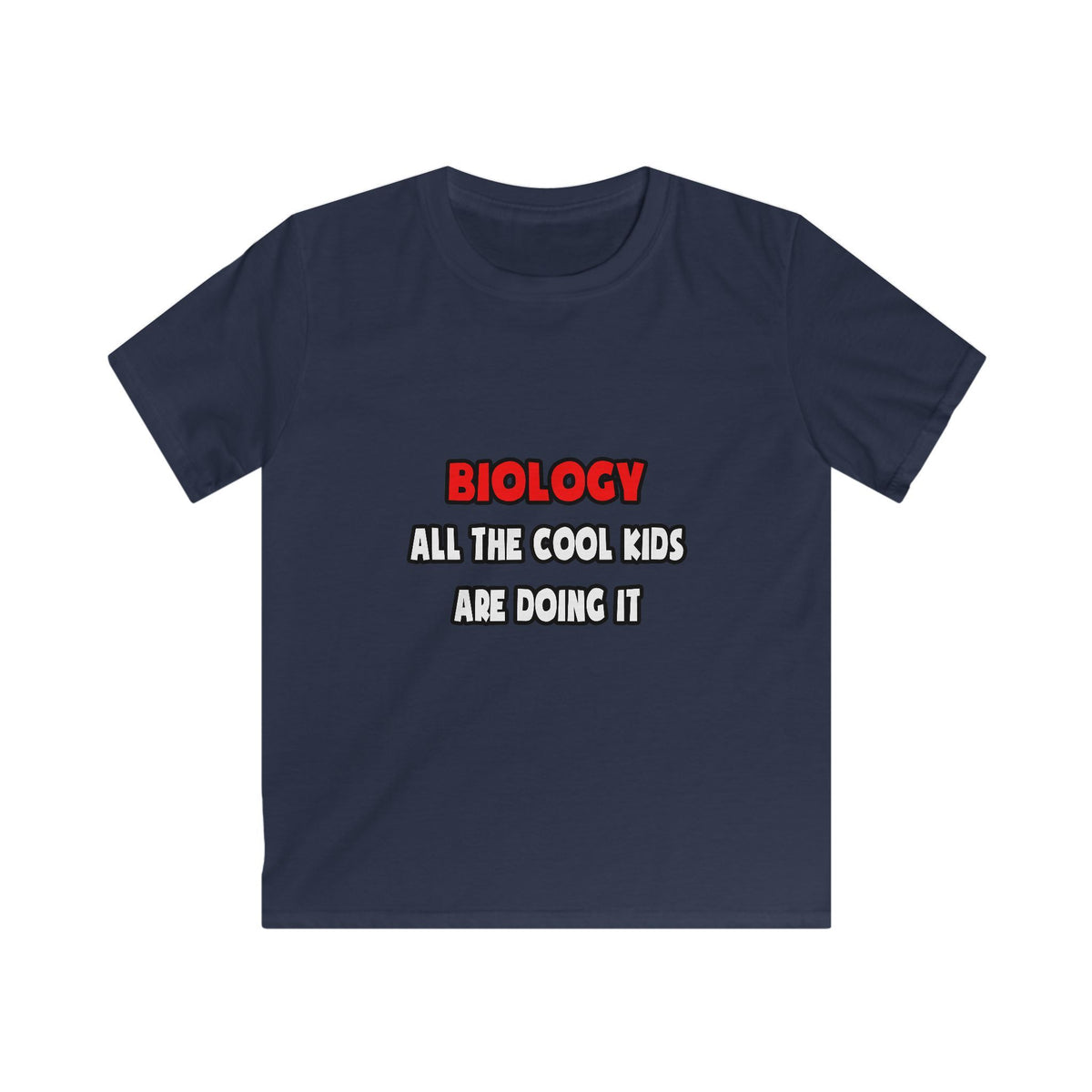 Funny Biologist Shirts and Gifts - Kids Softstyle Tee