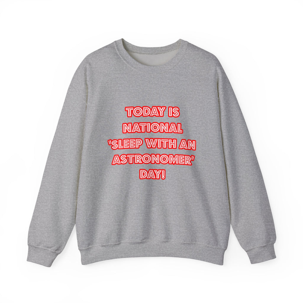National 'Sleep With an Astronomer' Day - Unisex Heavy Blend™ Crewneck Sweatshirt