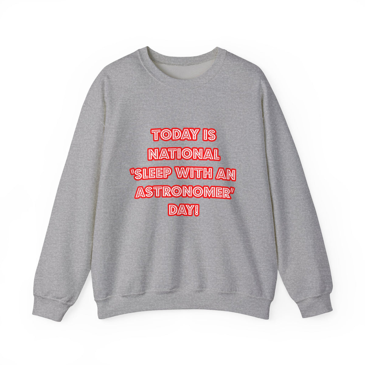 National 'Sleep With an Astronomer' Day - Unisex Heavy Blend™ Crewneck Sweatshirt