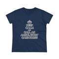 Keep Calm and Call an Ambulatory Care Nurse - Women's Midweight Cotton Tee