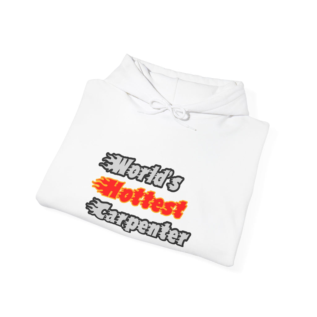 World's Hottest Carpenter - Unisex Heavy Blend™ Hooded Sweatshirt