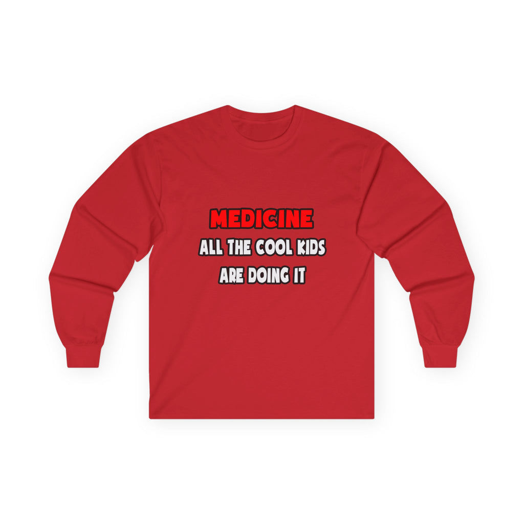 Funny Doctor Shirts and Gifts - Unisex Ultra Cotton Long Sleeve Tee