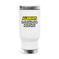 Allergists .. Cool Kids of the Medical World - Stainless Steel Travel Mug with Handle, 14oz