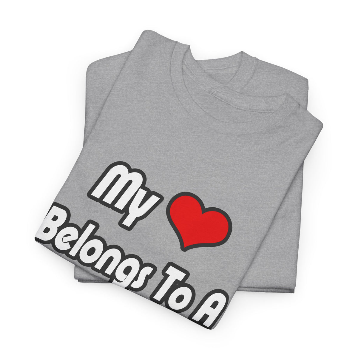 My Heart Belongs To A Cardiologist - Unisex Heavy Cotton Tee