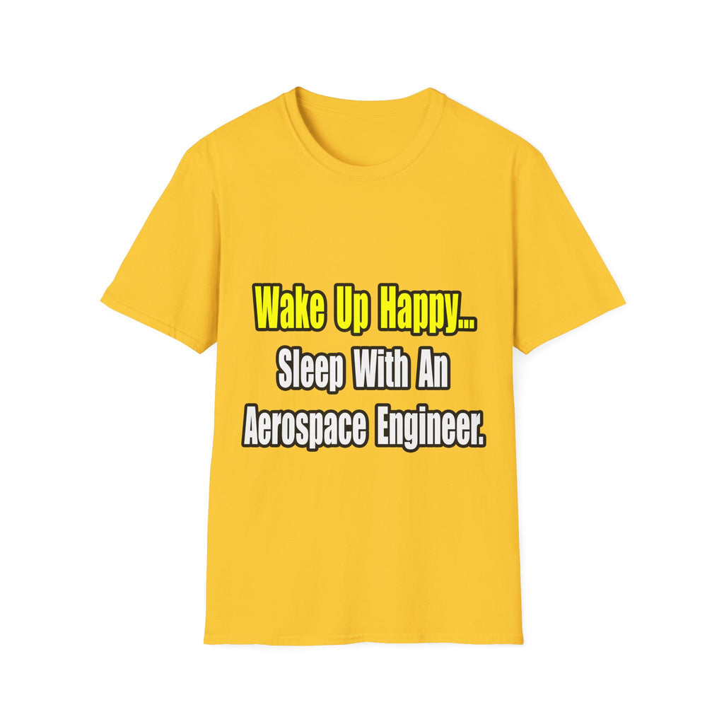 Sleep With An Aerospace Engineer - Unisex Softstyle T-Shirt