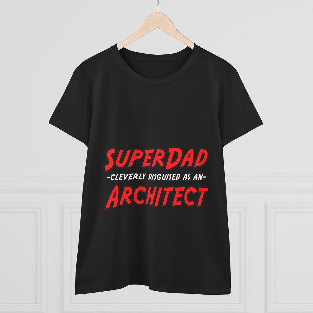 SuperDad...Architect - Women's Midweight Cotton Tee