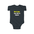 Sleep With Engineer - Infant Fine Jersey Bodysuit