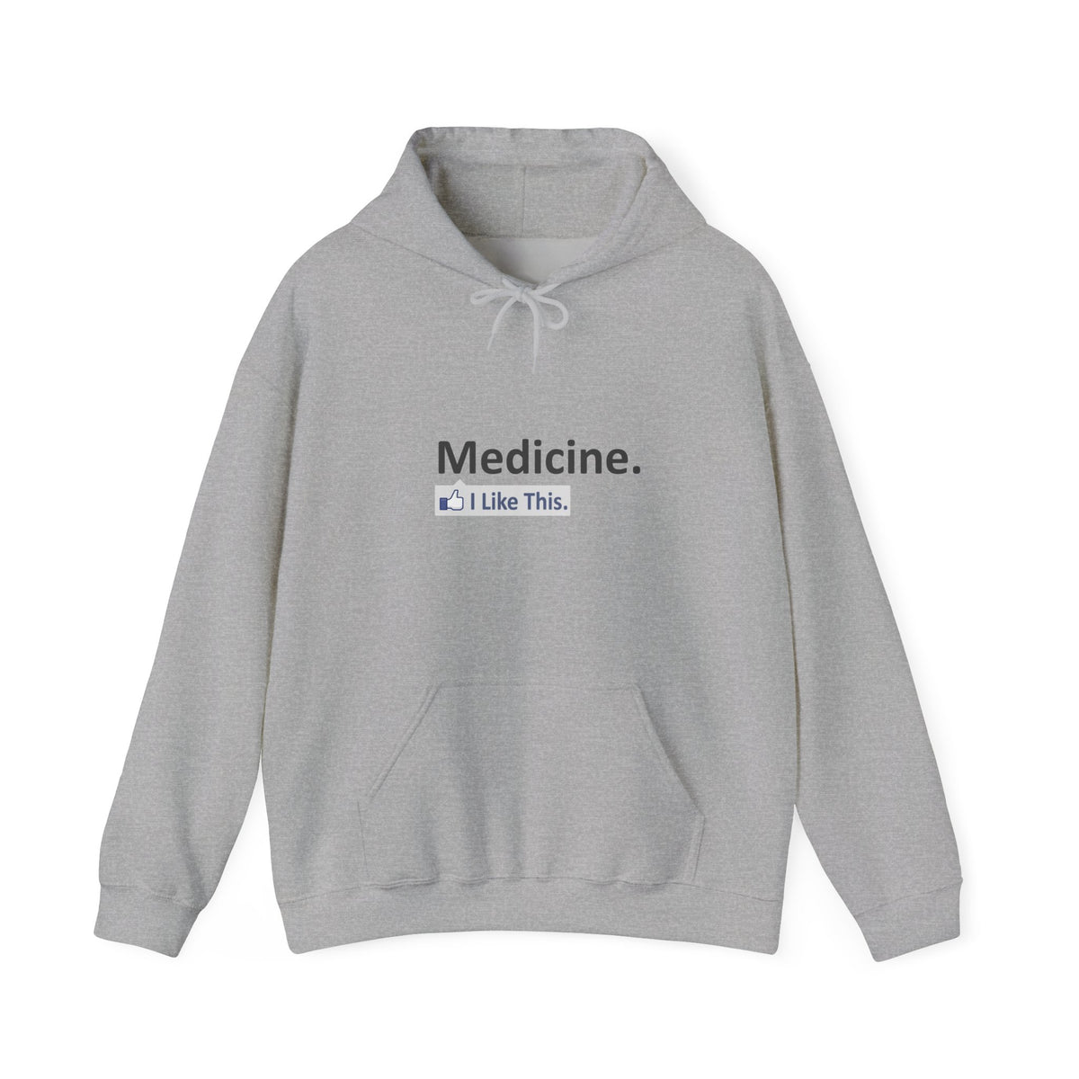 Medicine...I Like This - Unisex Heavy Blend™ Hooded Sweatshirt