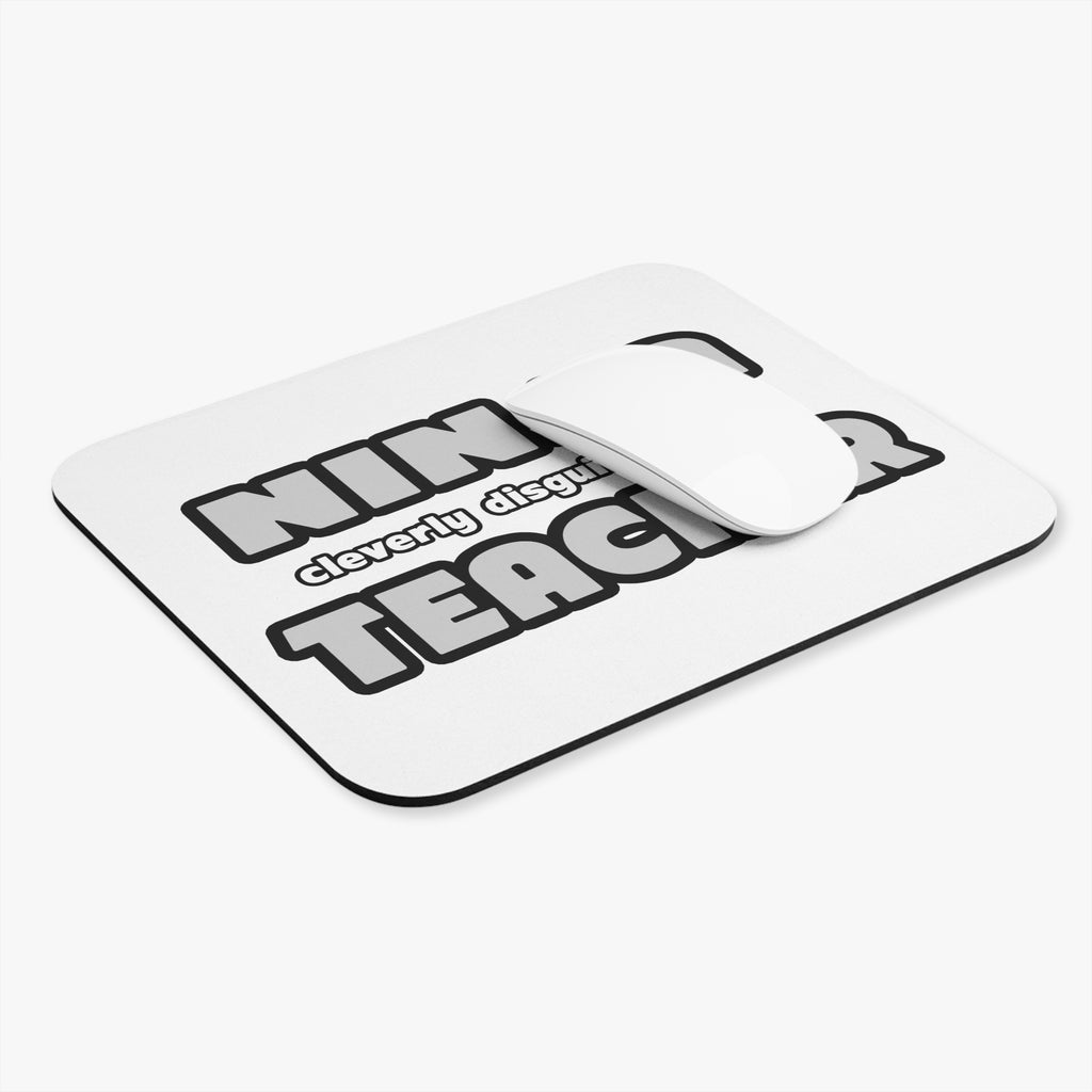 Ninja Cleverly Disguised As A Teacher - Mouse Pad (Rectangle)