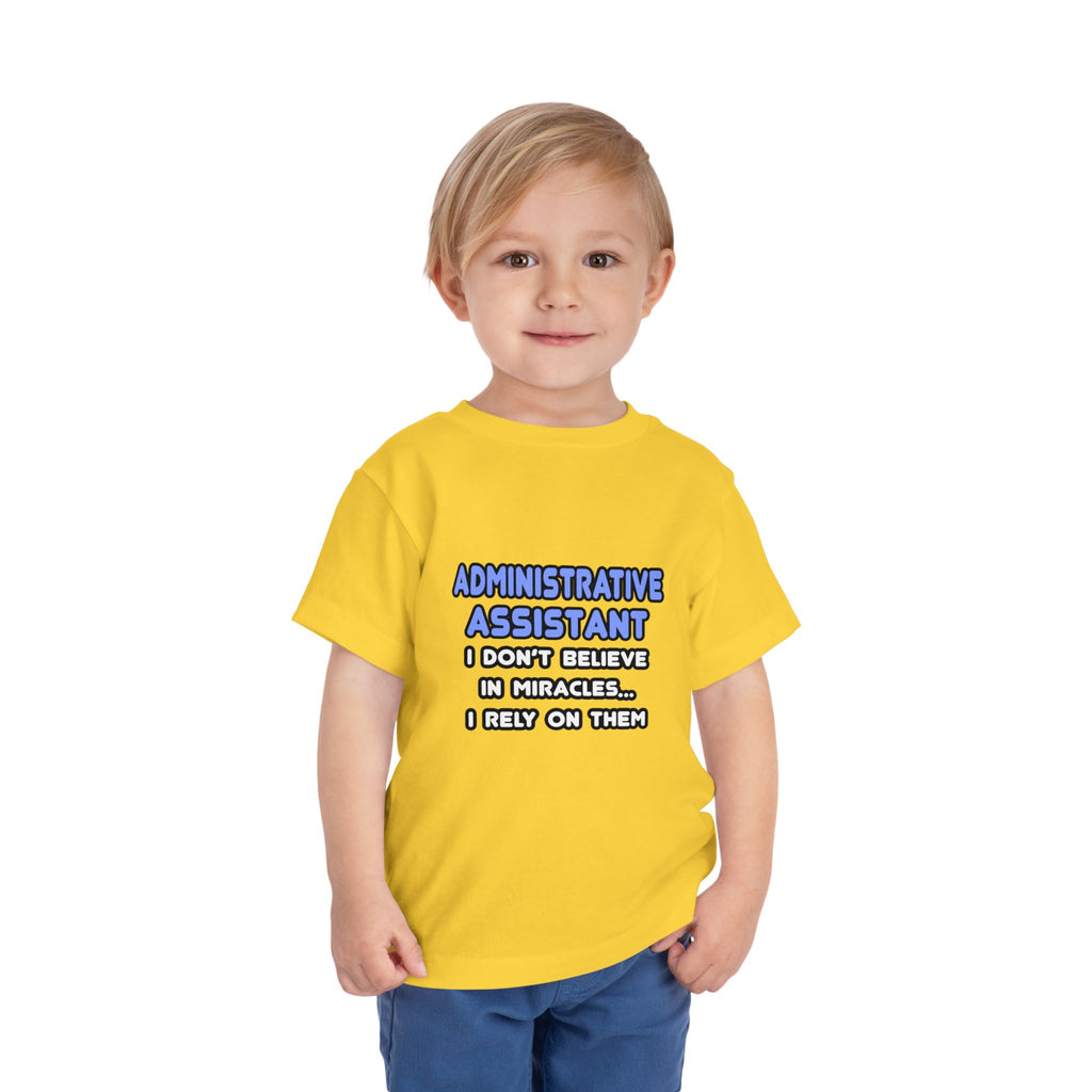 Miracles and Administrative Assistants - Toddler Short Sleeve Tee