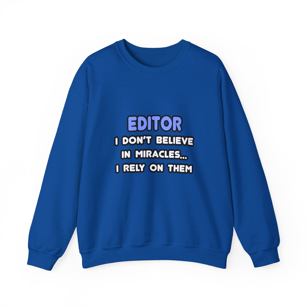 Miracles and Editors - Unisex Heavy Blend™ Crewneck Sweatshirt