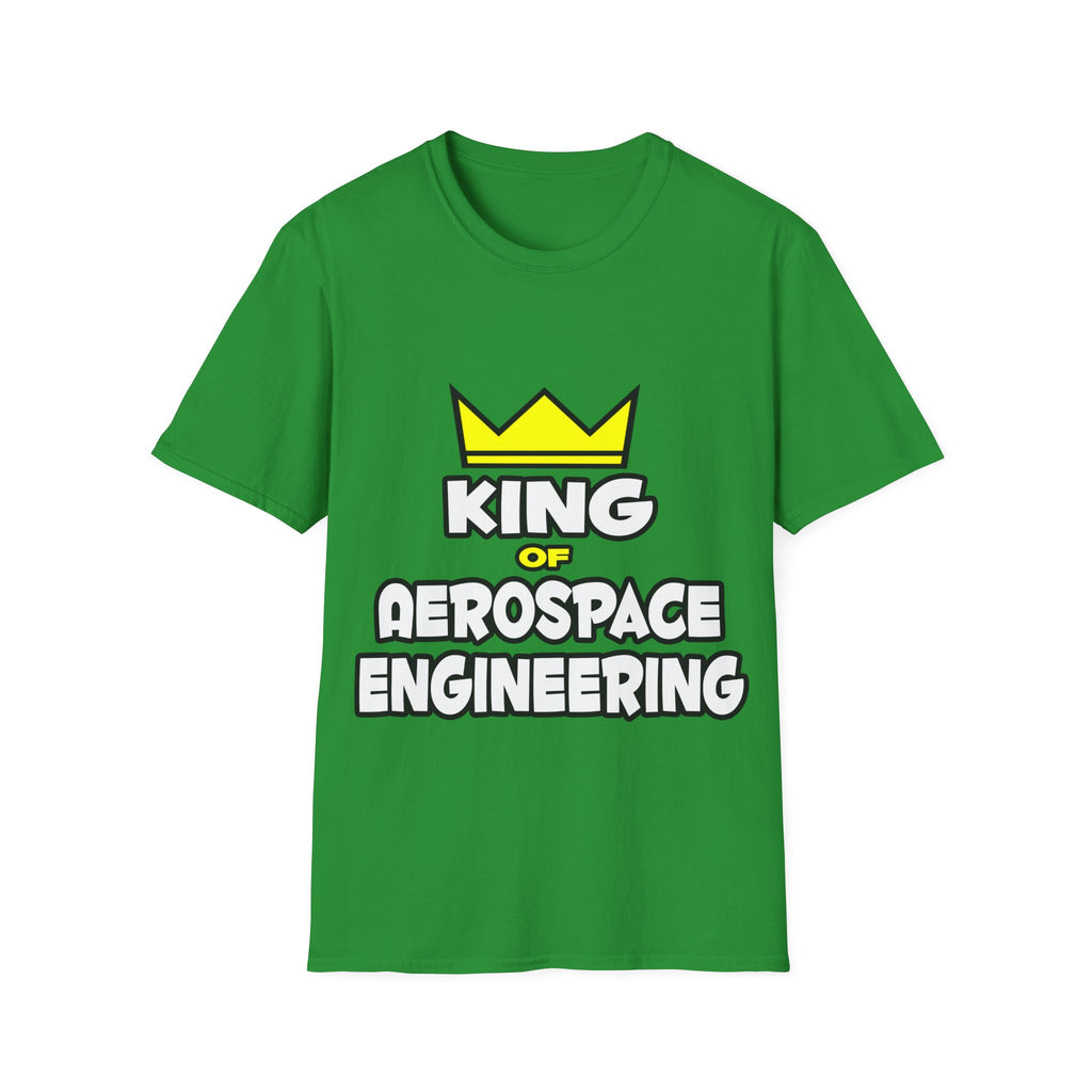 King of Aerospace Engineering - Unisex Softstyle T-Shirt