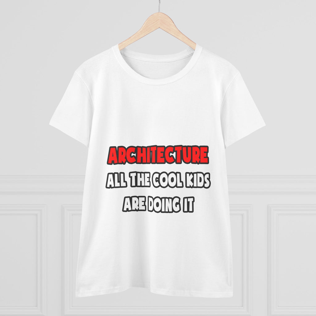 Funny Architect Shirts and Gifts - Women's Midweight Cotton Tee