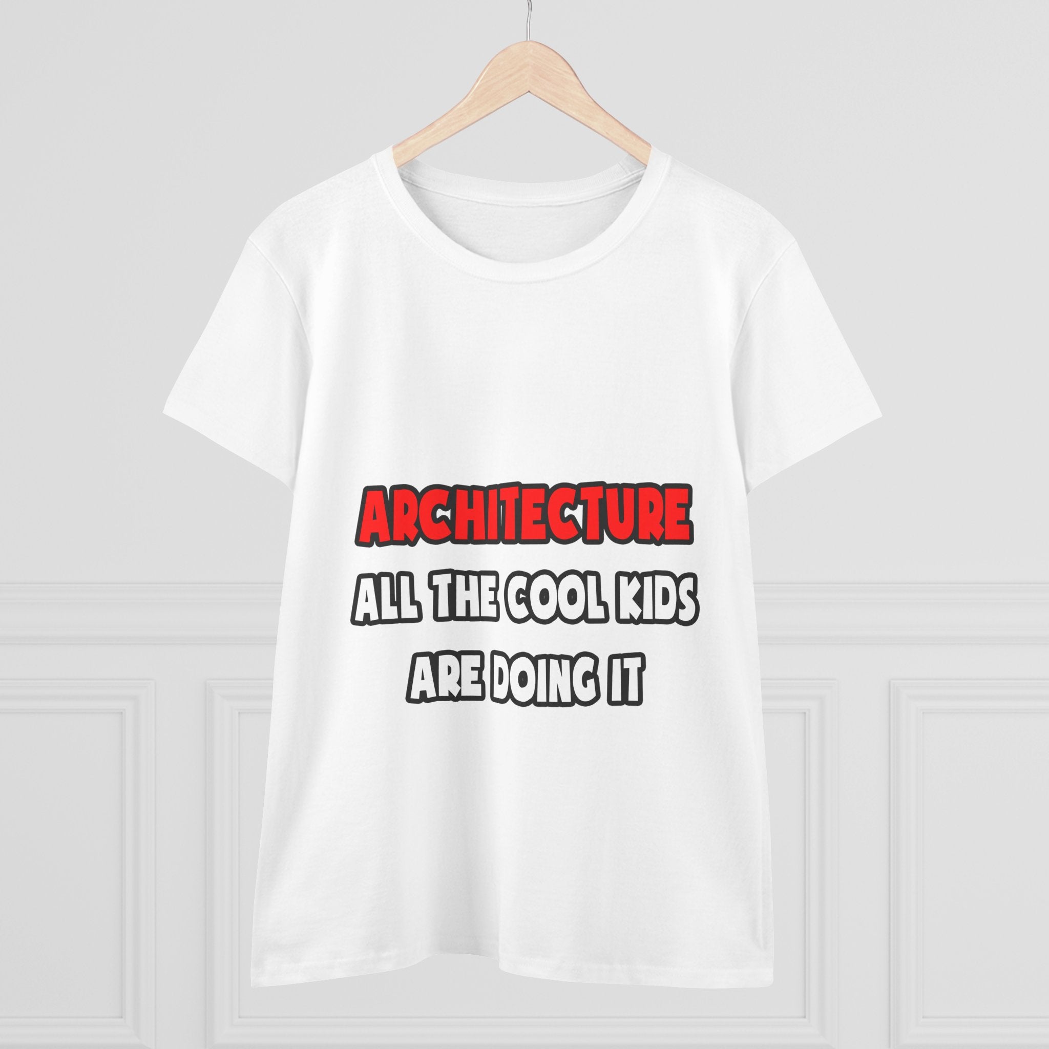 Funny Architect Shirts and Gifts - Women's Midweight Cotton Tee