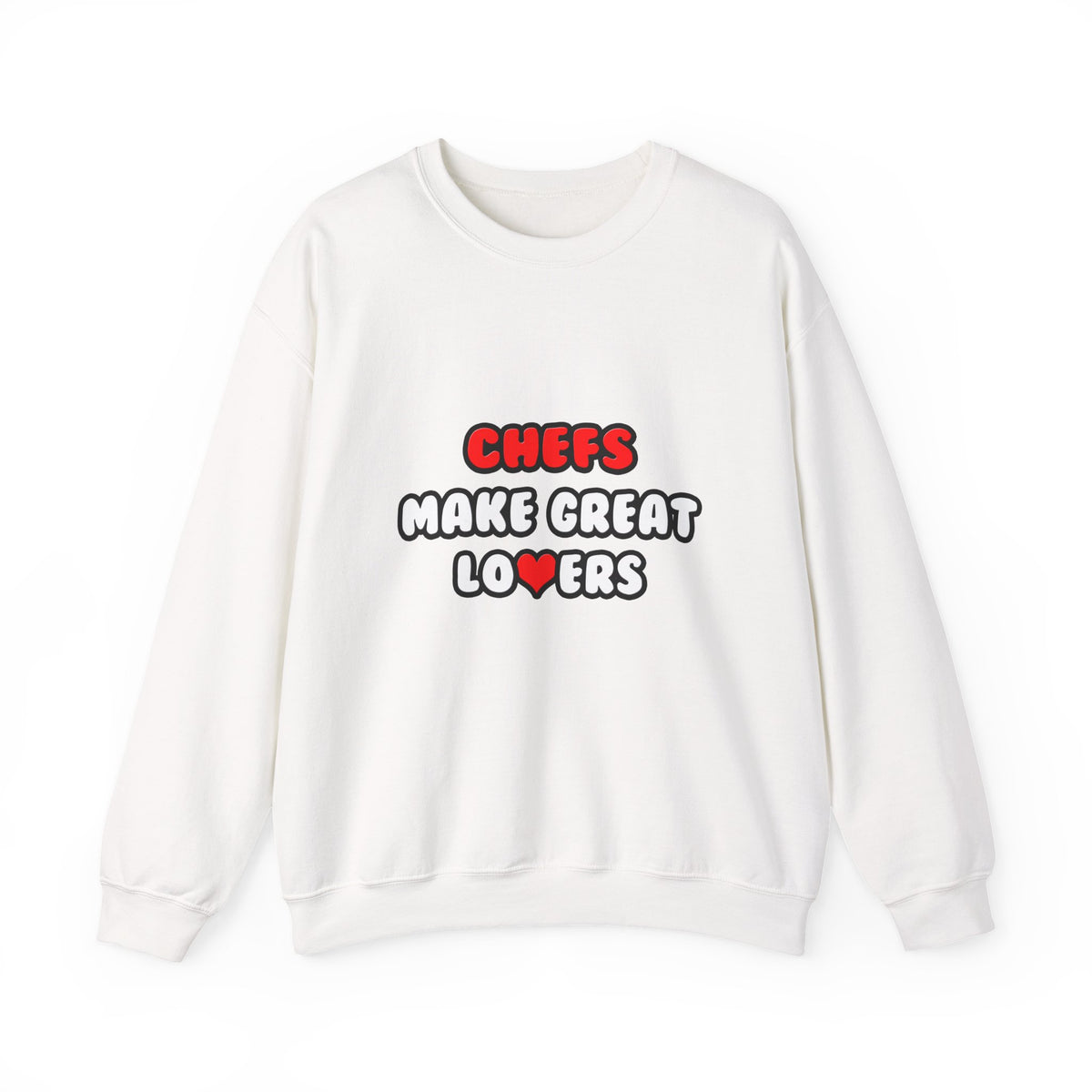 Chefs Make Great Lovers - Unisex Heavy Blend™ Crewneck Sweatshirt