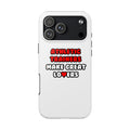 Athletic Trainers Make Great Lovers - Tough Phone Cases