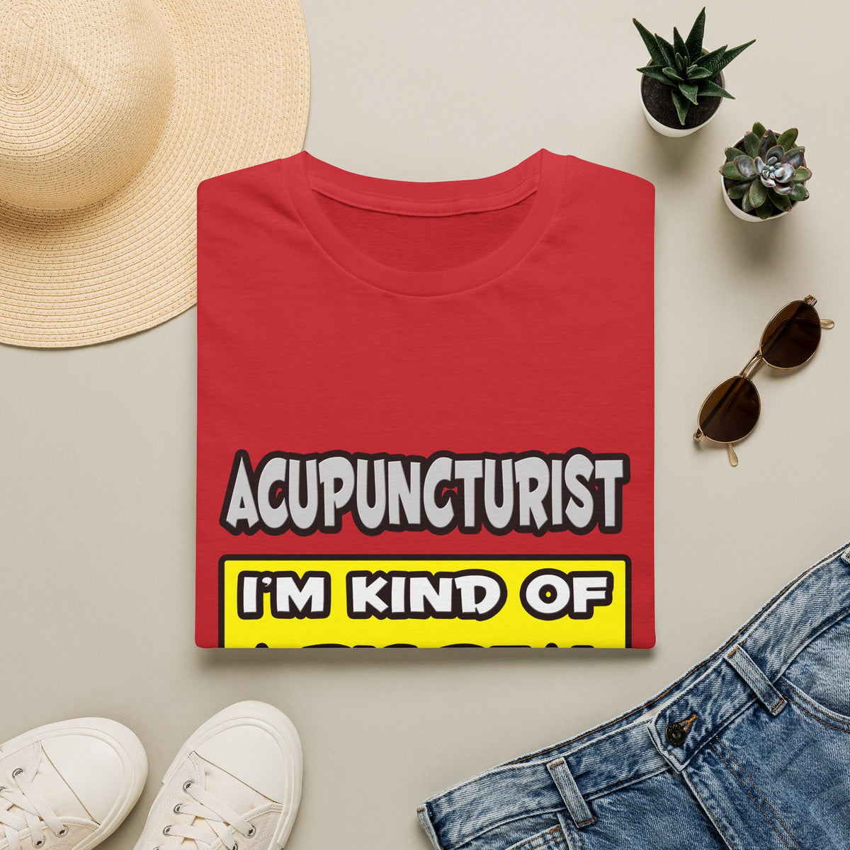 Acupuncturist .. I'm Kind of a Big Deal - Unisex Softstyle T-Shirt