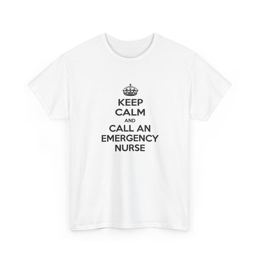 Keep Calm and Call an Emergency Nurse - Unisex Heavy Cotton Tee