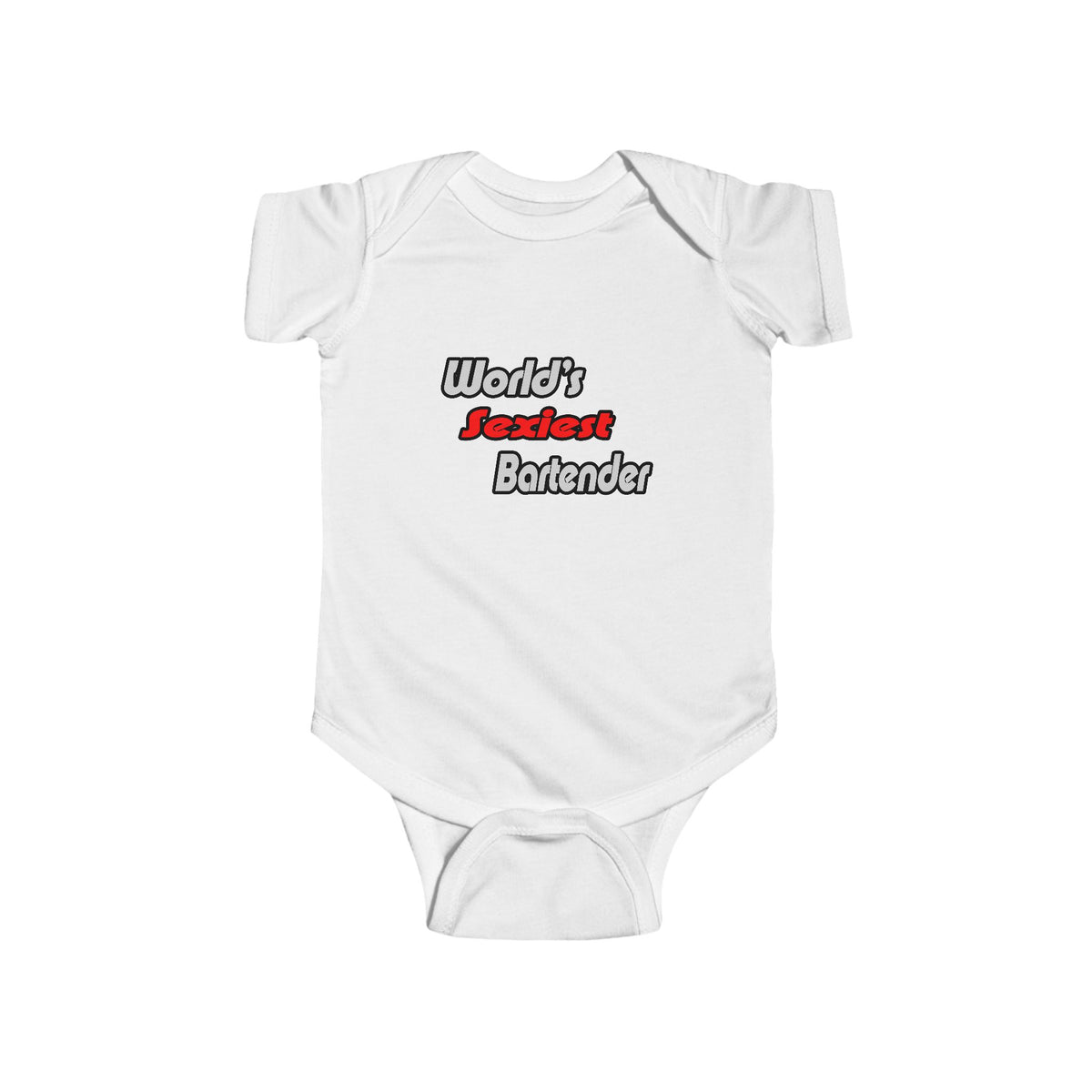World's Sexiest Bartender - Infant Fine Jersey Bodysuit