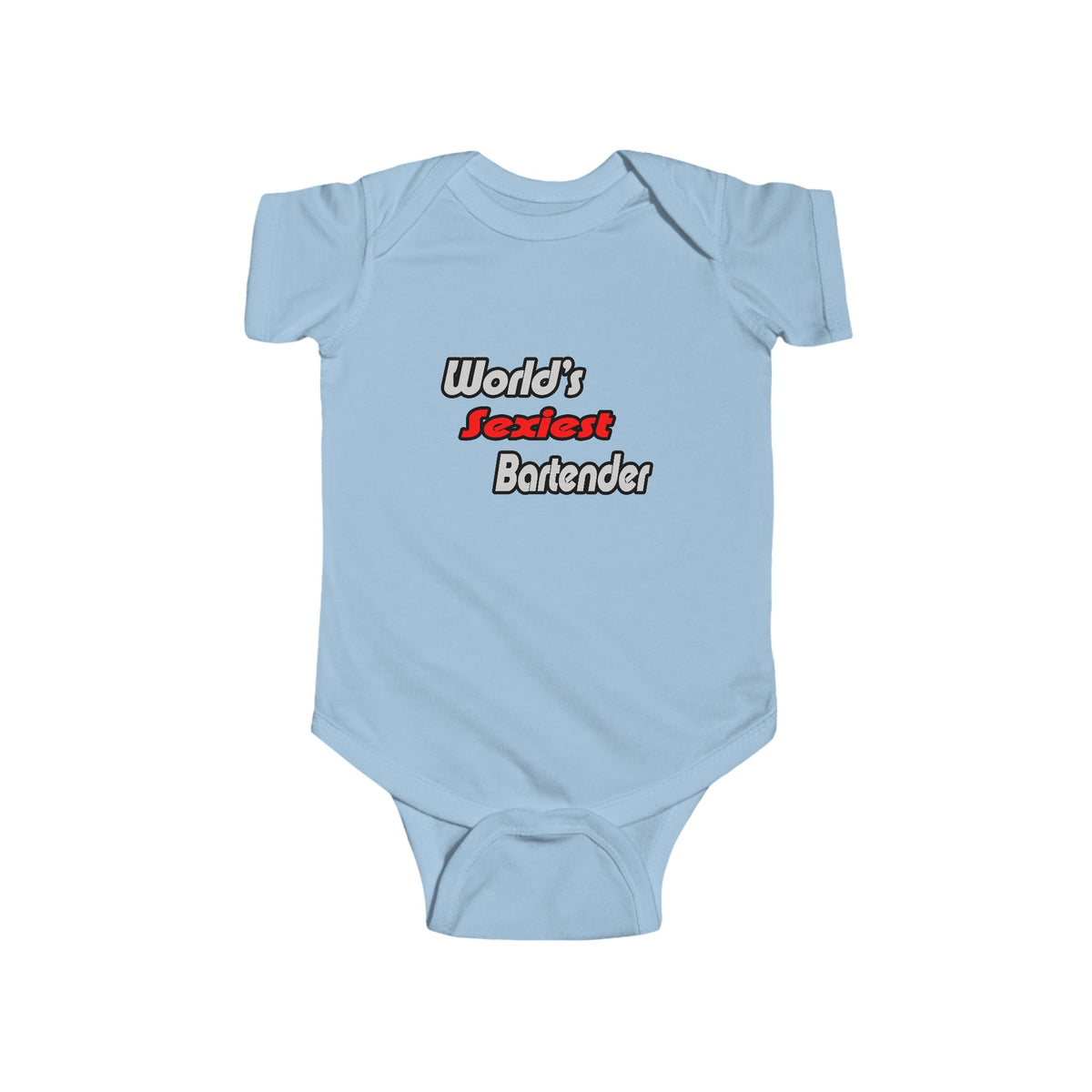 World's Sexiest Bartender - Infant Fine Jersey Bodysuit