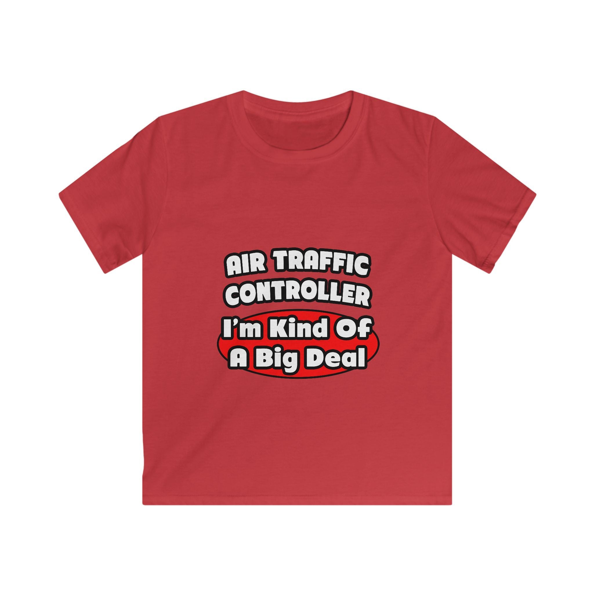 Air Traffic Controller...Big Deal - Kids Softstyle Tee