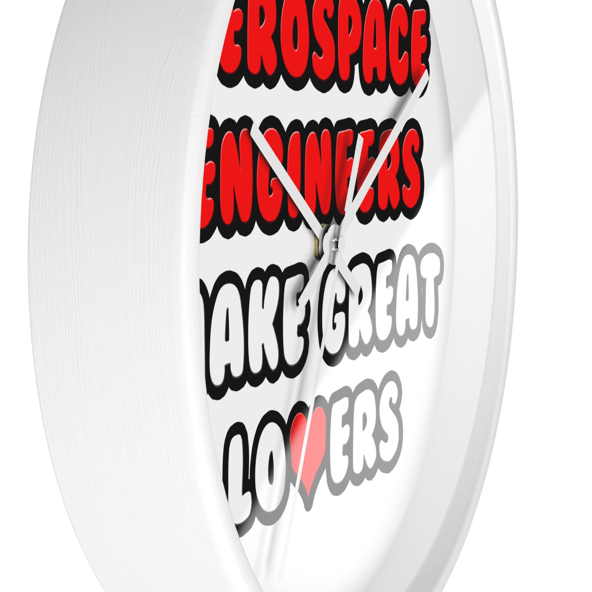 Aerospace Engineers Make Great Lovers - Wall Clock