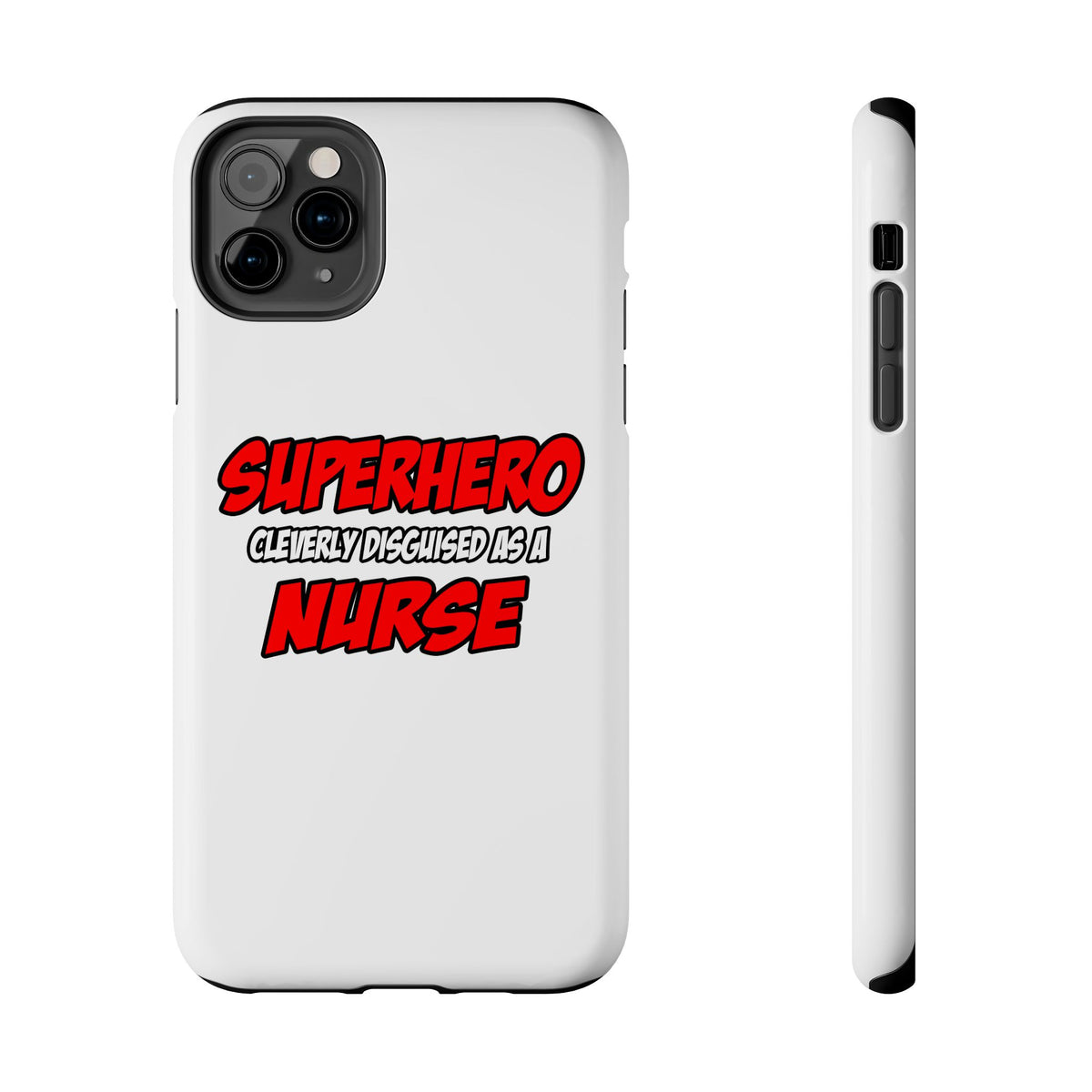 Superhero...Nurse - Tough Phone Cases