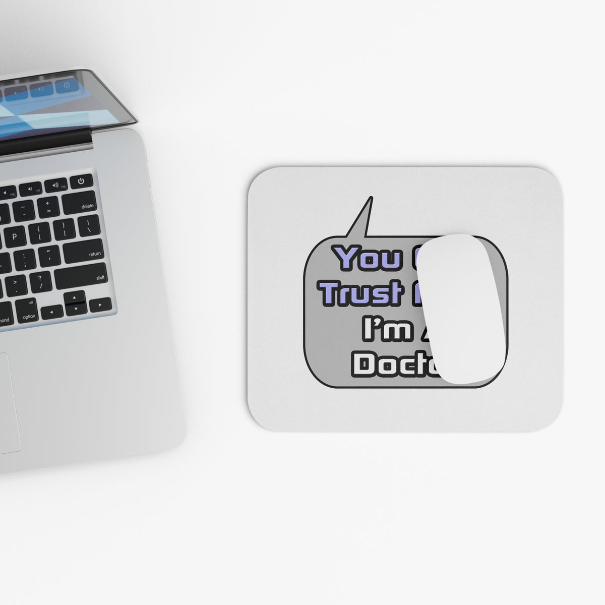 Trust Me .. I'm a Doctor - Mouse Pad (Rectangle)
