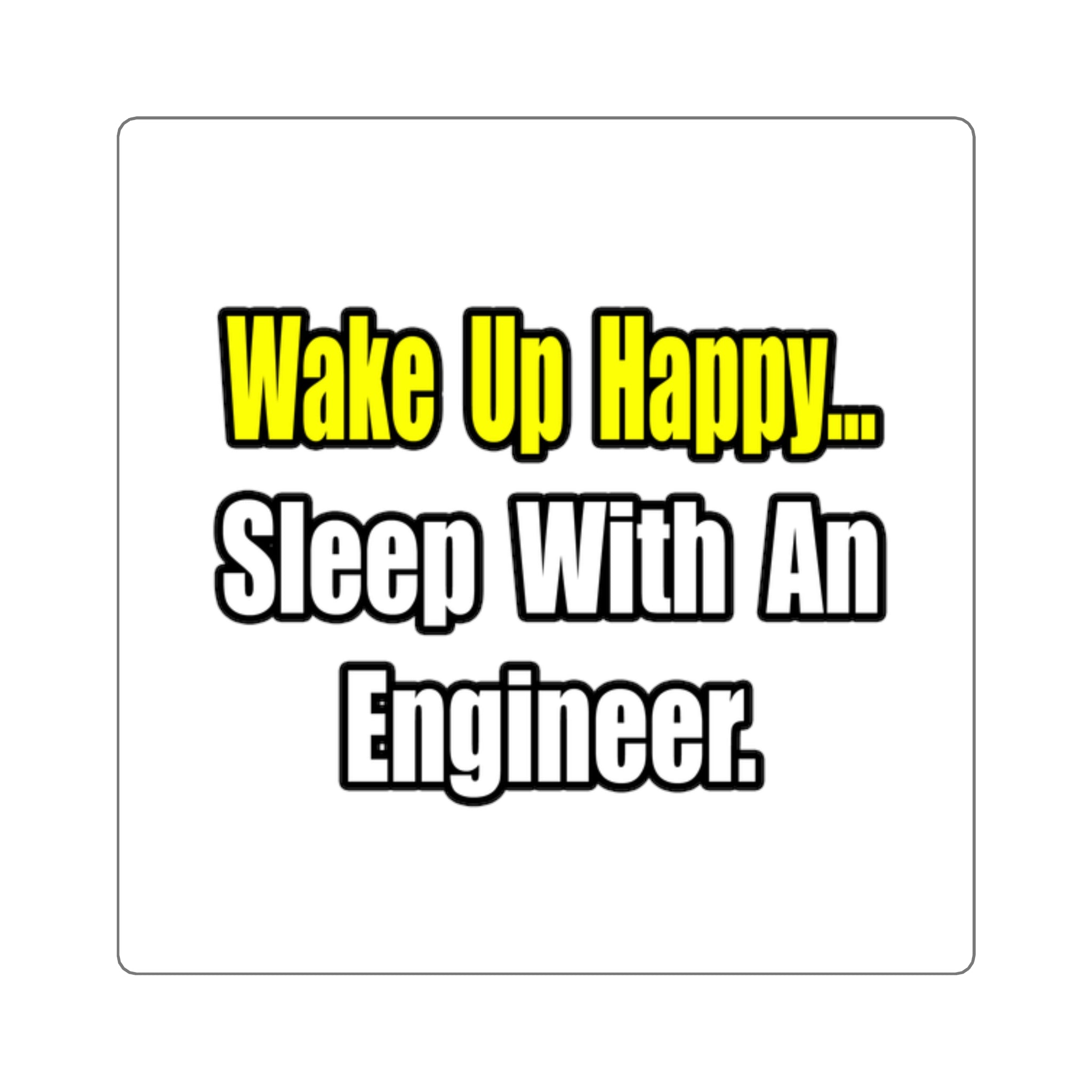 Sleep With Engineer - Square Stickers