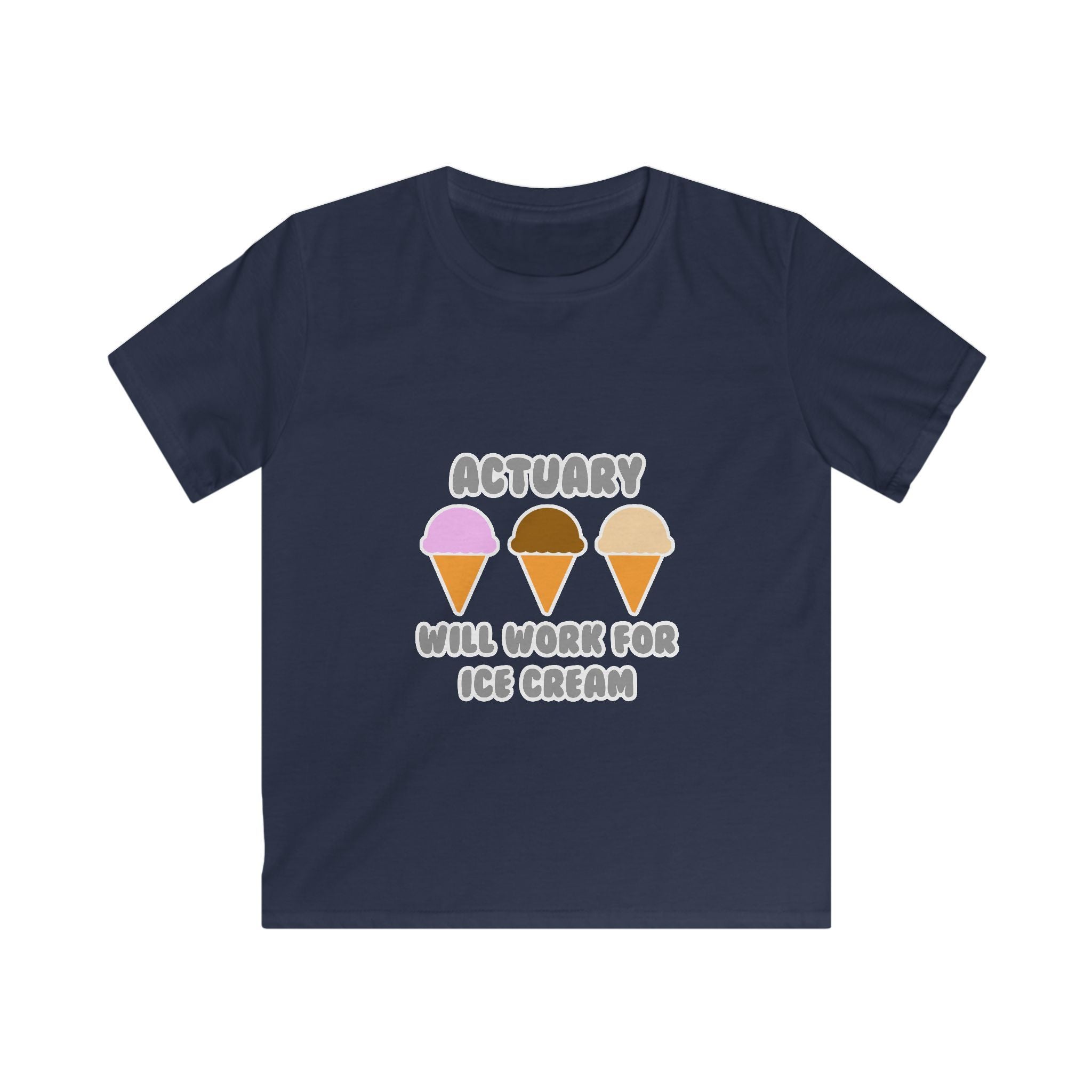 Actuary ... Will Work For Ice Cream - Kids Softstyle Tee