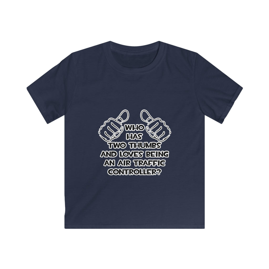 Two Thumbs .. Air Traffic Controller - Kids Softstyle Tee