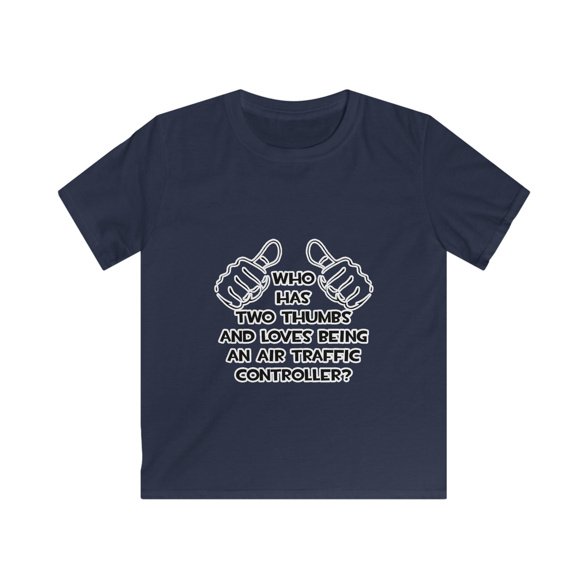 Two Thumbs .. Air Traffic Controller - Kids Softstyle Tee