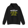Anesthesiologist...Assume I Am Never Wrong - Unisex Heavy Blend™ Hooded Sweatshirt