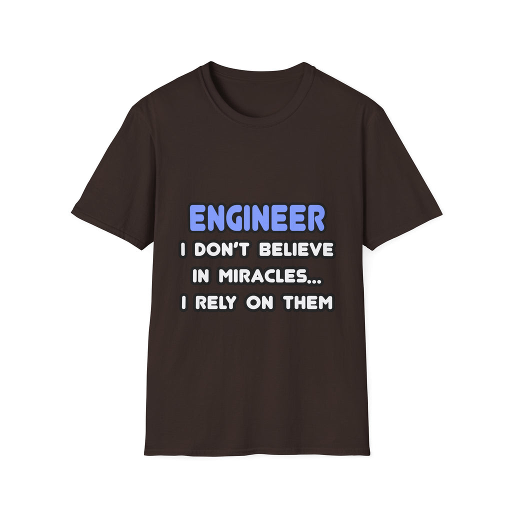 Miracles and Engineers - Unisex Softstyle T-Shirt