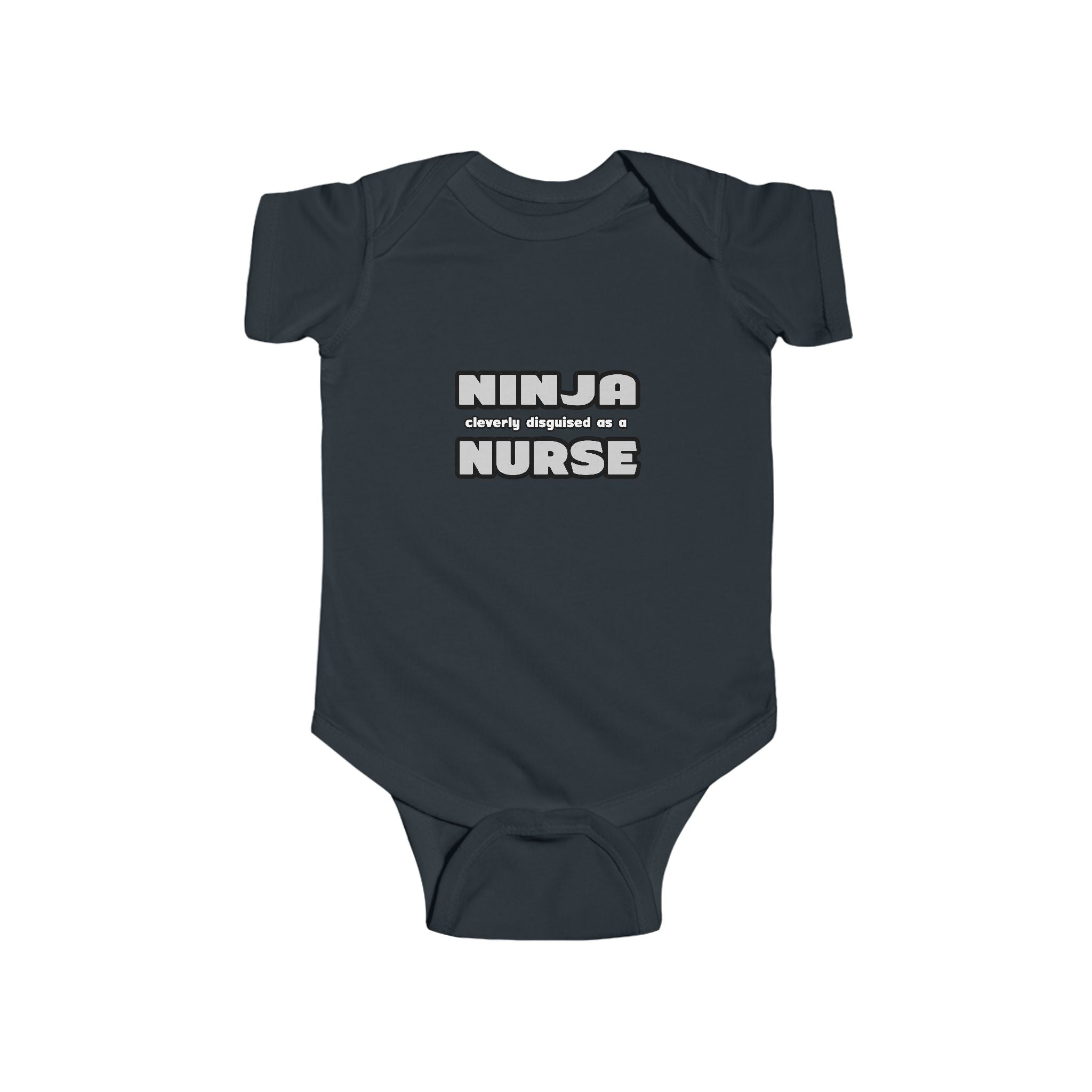 Ninja Cleverly Disguised As A Nurse - Infant Fine Jersey Bodysuit