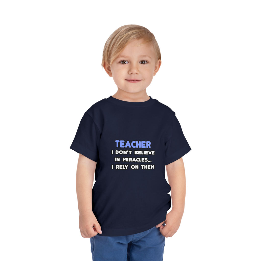 Miracles and Teachers - Toddler Short Sleeve Tee