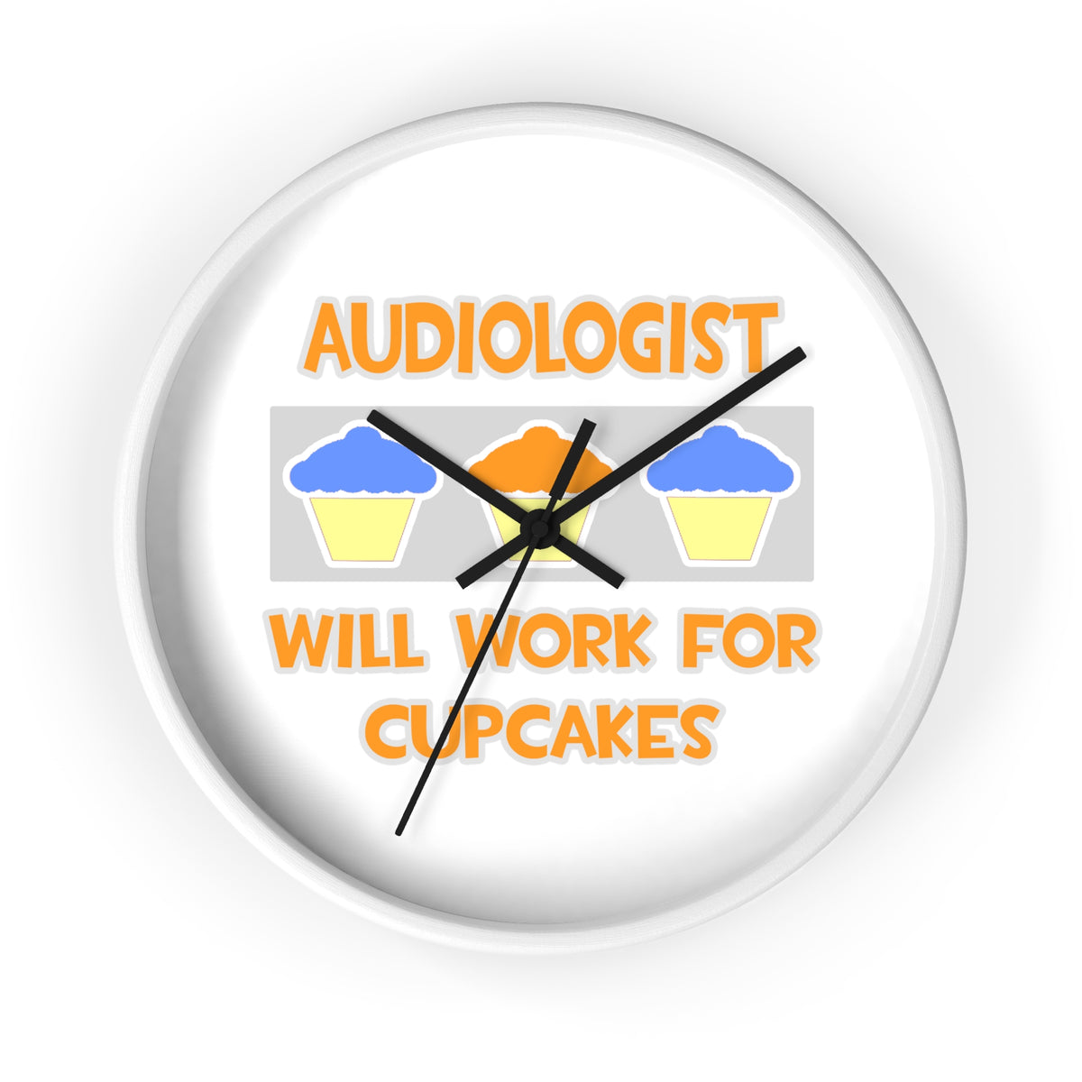 Audiologist ... Will Work For Cupcakes - Wall Clock