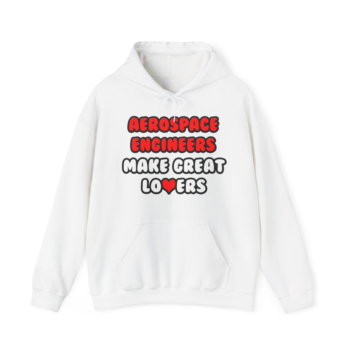 Aerospace Engineers Make Great Lovers - Unisex Heavy Blend™ Hooded Sweatshirt