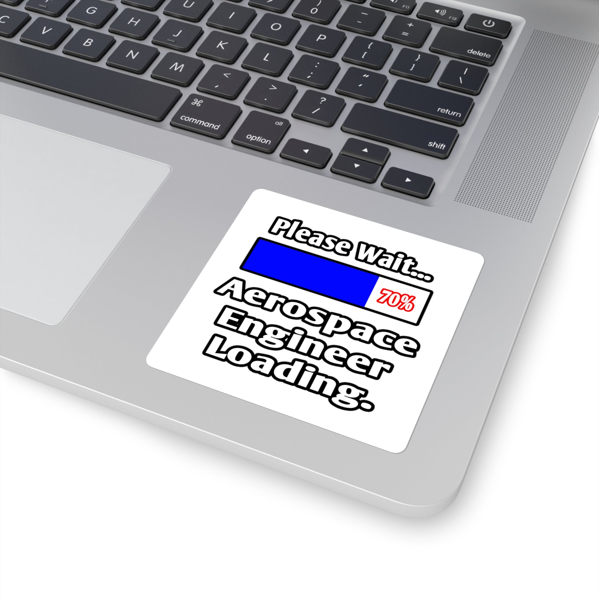 Please Wait...Aerospace Engineer Loading - Square Stickers