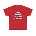 Athletic Trainer ... Big Deal - Unisex Heavy Cotton Tee