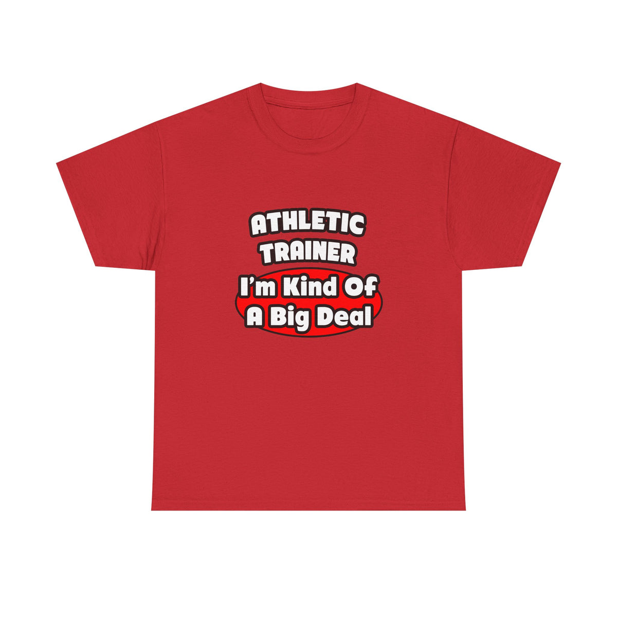 Athletic Trainer ... Big Deal - Unisex Heavy Cotton Tee