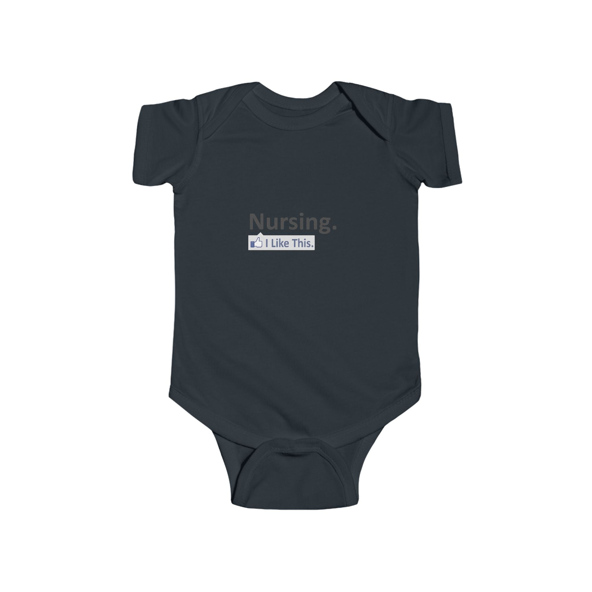 Nursing...I Like This - Infant Fine Jersey Bodysuit