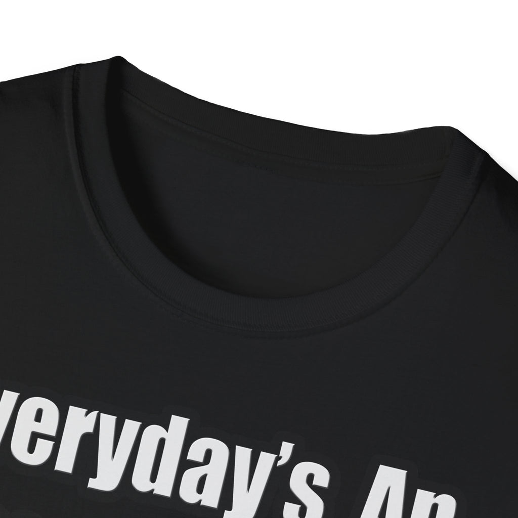 Everyday's An Adventure .. Cardiovascular Tech - Unisex Softstyle T-Shirt