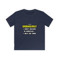 Miracles and Epidemiologists ... Funny - Kids Softstyle Tee