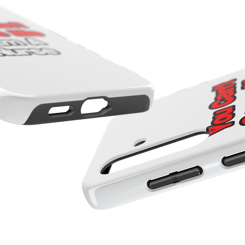 You Can't Scare Me...Nurse - Tough Phone Cases