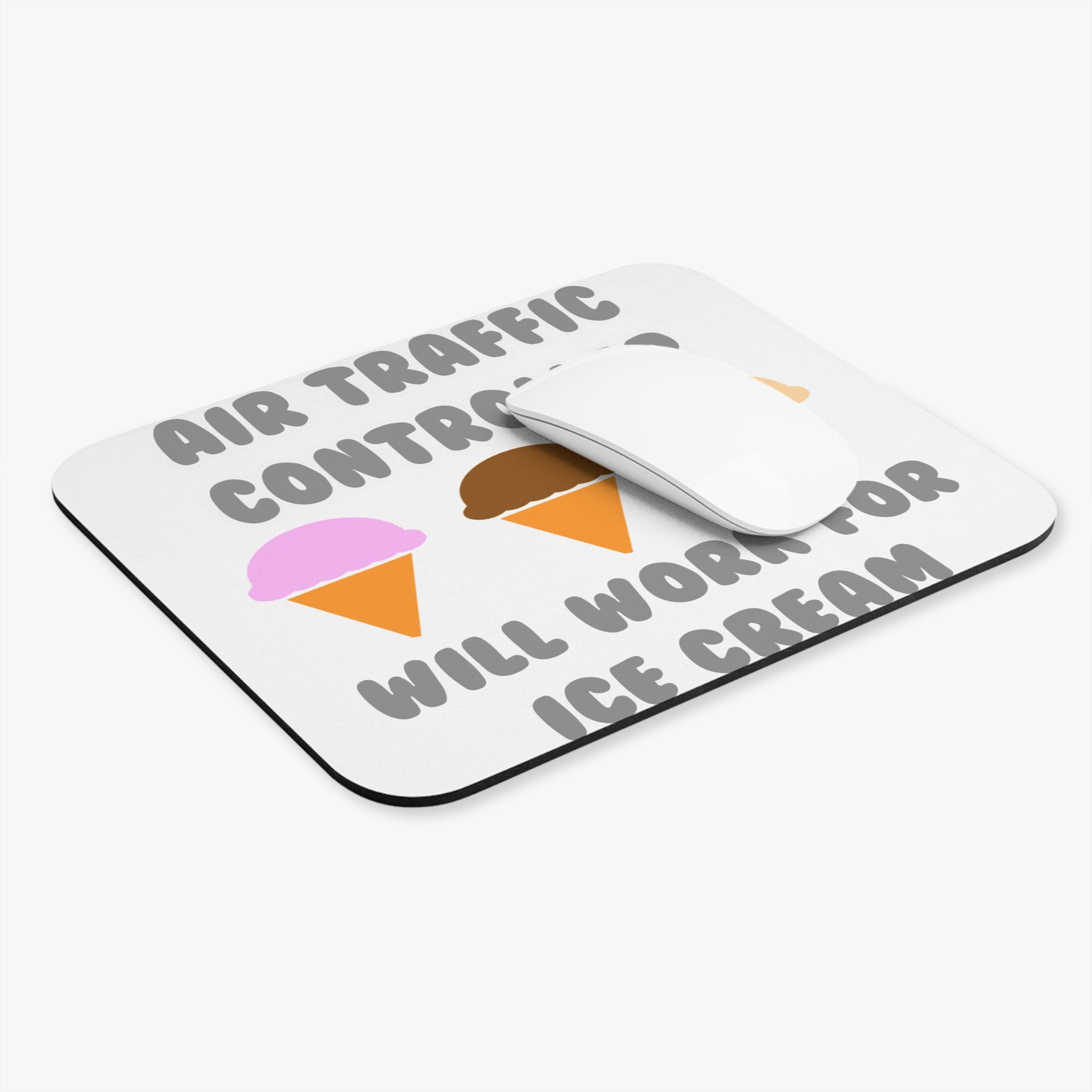 Air Traffic Controller ... Will Work For Ice Cream - Mouse Pad (Rectangle)